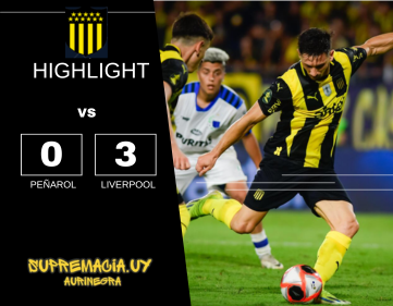 Compacto mejores jugadas Peñarol 0 vs Liverpool 3 Campeonato Apertura 2025